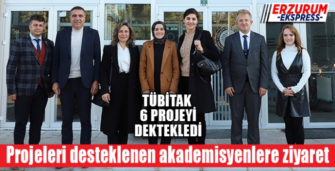 Projeleri desteklenen akademisyenlere ziyaret