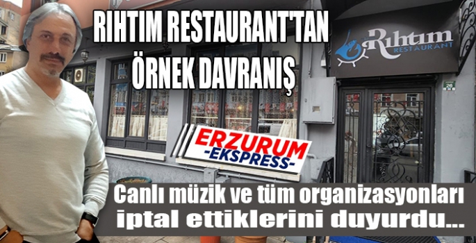 RIHTIM RESTAURANT'TAN ÖRNEK DAVRANIŞ