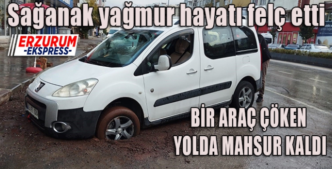 Sağanak yağmur hayatı felç etti