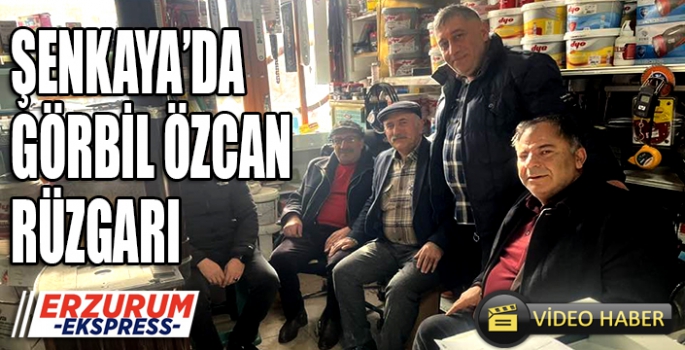 Şenkaya'da Görbil Özcan rüzgarı