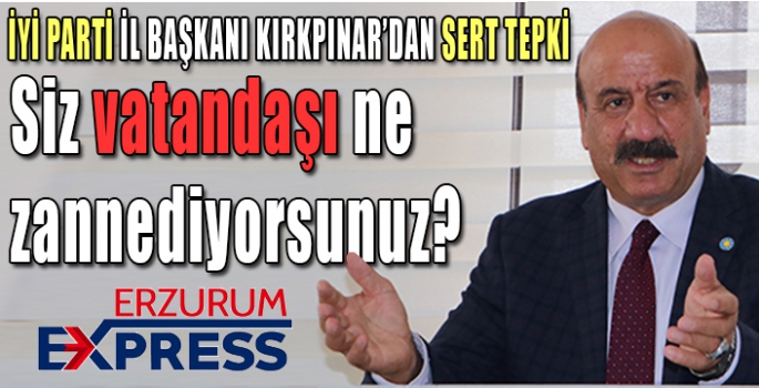 Siz vatandaşı ne zannediyorsunuz?