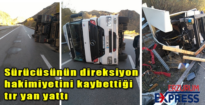 Sürücüsünün direksiyon hakimiyetini kaybettiği tır yan yattı