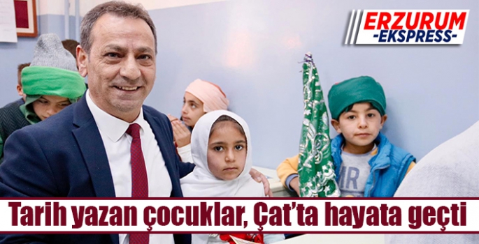 Tarih yazan çocuklar, Çat’ta hayata geçti