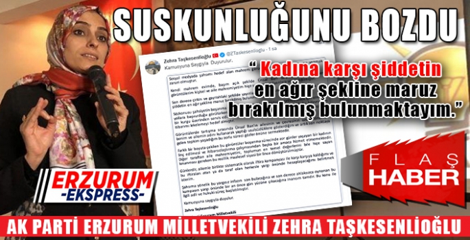 TAŞKESENLİOĞLU SUSKUNLUĞUNU BOZDU