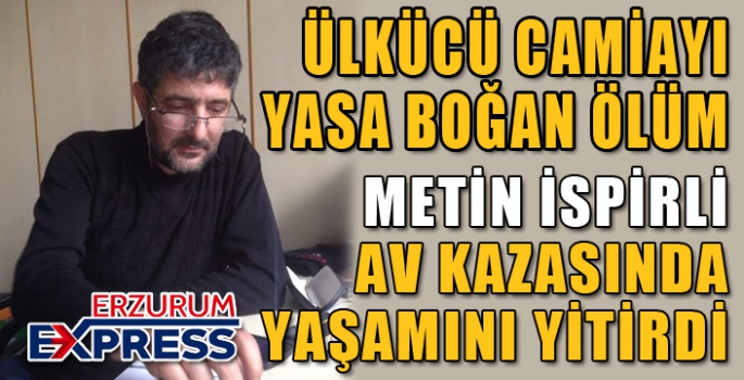 ÜLKÜCÜ CAMİAYI YASA BOĞAN ÖLÜM