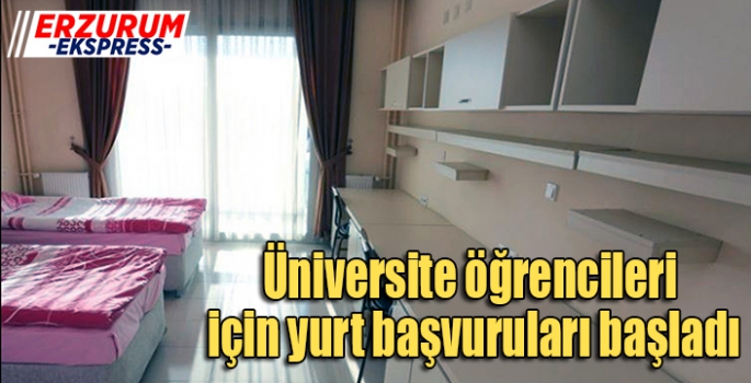 Üniversite öğrencileri için yurt başvuruları başladı