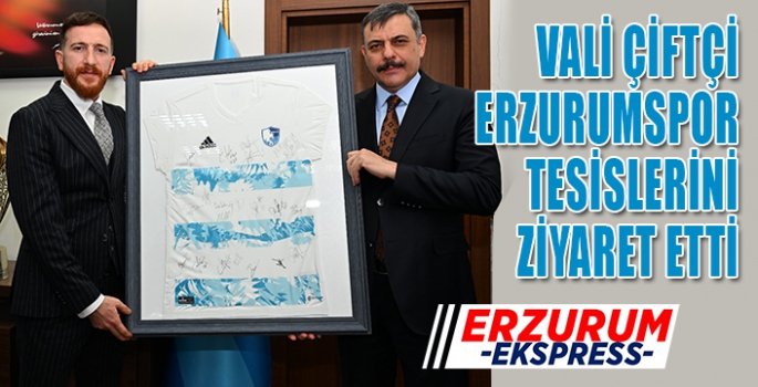 Vali Çiftçi Erzurumspor Tesislerinde 