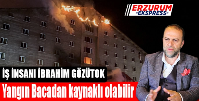 Yangın Bacadan kaynaklı olabilir 