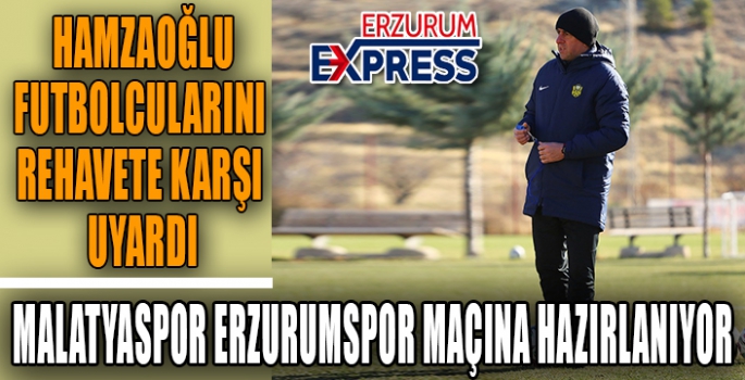 Yeni Malatyaspor, BB Erzurumspor maçına hazırlanıyor