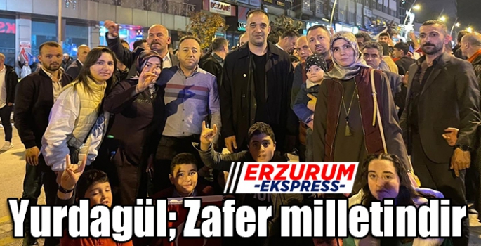 Yurdagül, Zafer milletindir