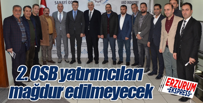 2. OSB yatırımcıları mağdur edilmeyecek