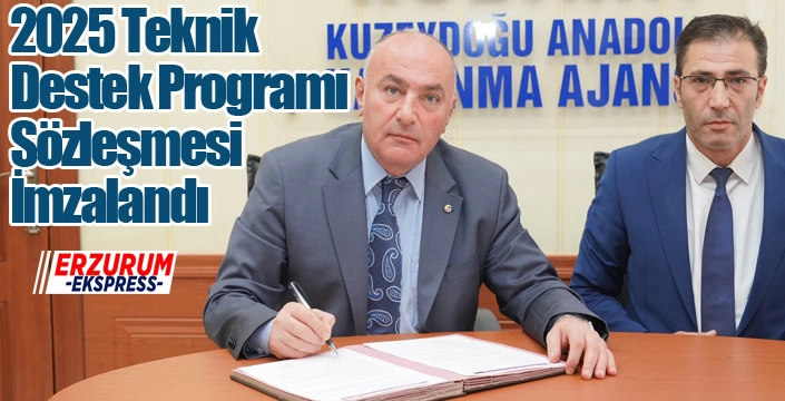2025 Teknik Destek Programı Sözleşmesi İmzalandı