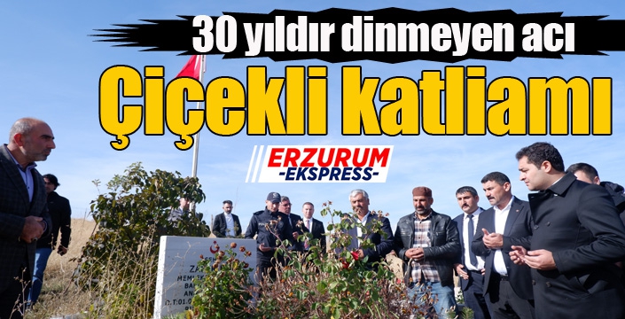 30 yıldır dinmeyen acı: Çiçekli katliamı