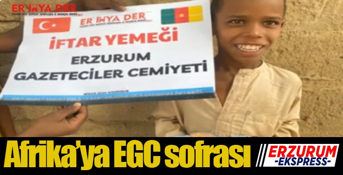 Afrika’ya EGC sofrası