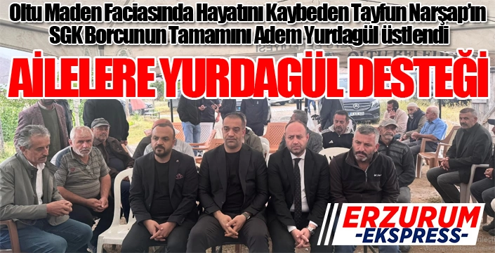 Ailelere Adem Yurdagül desteği