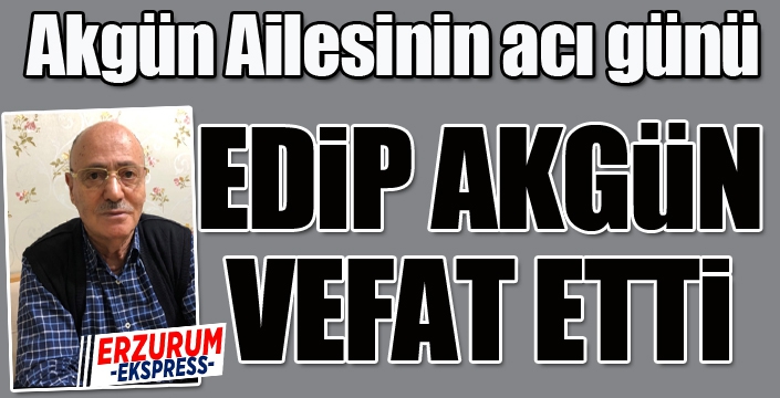 Akgün Ailesinin acı günü...