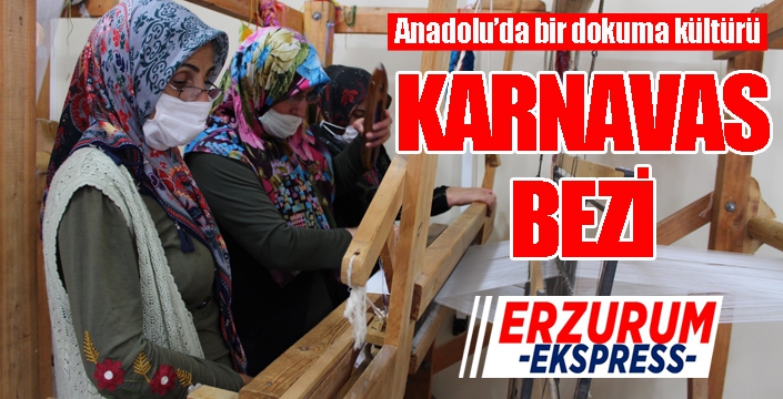 Anadolu’da bir dokuma kültürü: Karnavas Bezi