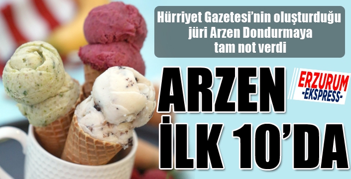 Arzen Dondurma ilk 10'da!