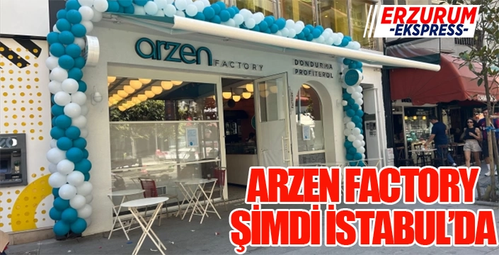 Arzen Factroy şimdi İstanbul'da...