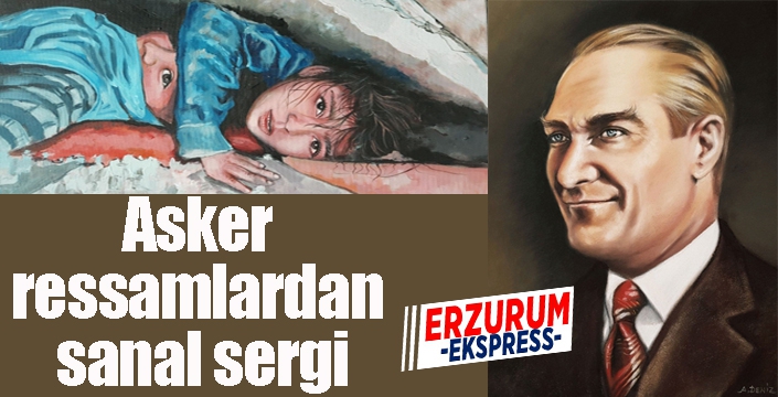 Asker ressamlardan sanal sergi