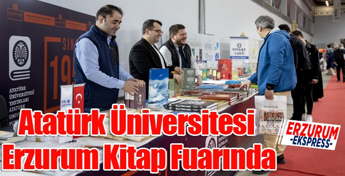 Atatürk Üniversitesi Erzurum Kitap Fuarında