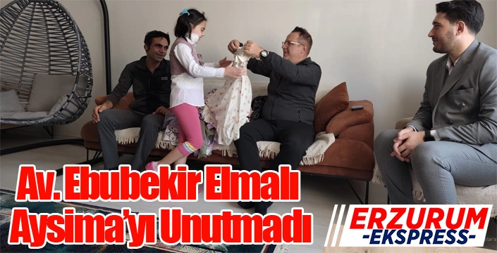 Av. Ebubekir Elmalı Aysima’yı Unutmadı