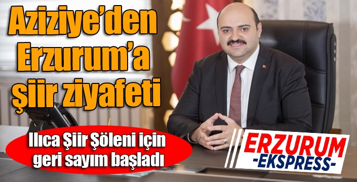 Aziziye’den Erzurum’a şiir ziyafeti