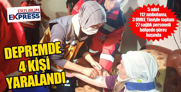 Bakan Koca: “Erzurum’da depreme bağlı olaylar sonucu 4 kişi yaralandı”