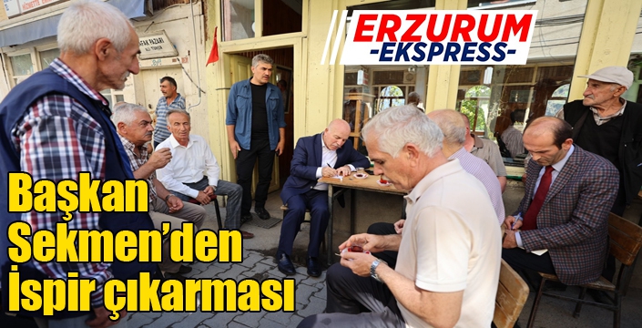 Başkan Sekmen’den İspir çıkarması