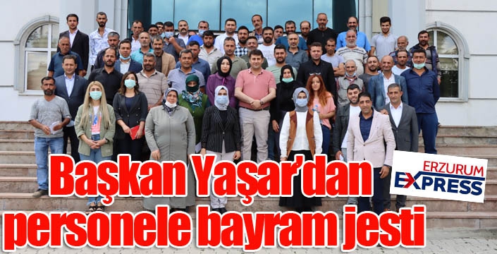 Başkan Yaşar’dan personele bayram jesti