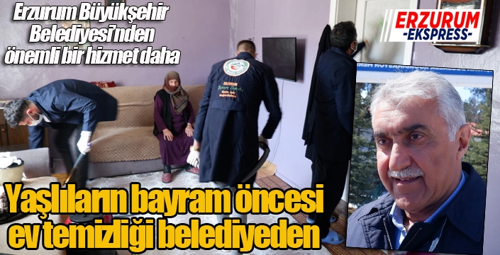 Belediyeden yaşlılara bayram öncesi ev temizliği...