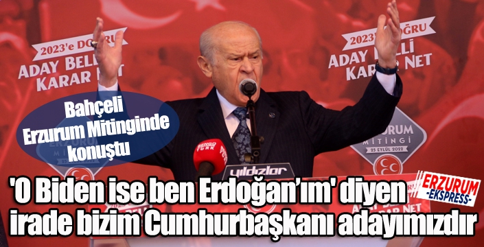 “Bizim adayımız belli, kararımız nettir. Cumhurbaşkanı adayımız Sayın Recep Tayyip Erdoğan’dır”