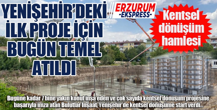 Bulutlar’dan kentsel dönüşüm hamlesi….