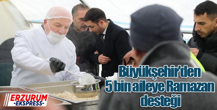 Büyükşehir'den 5 bin aileye Ramazan desteği
