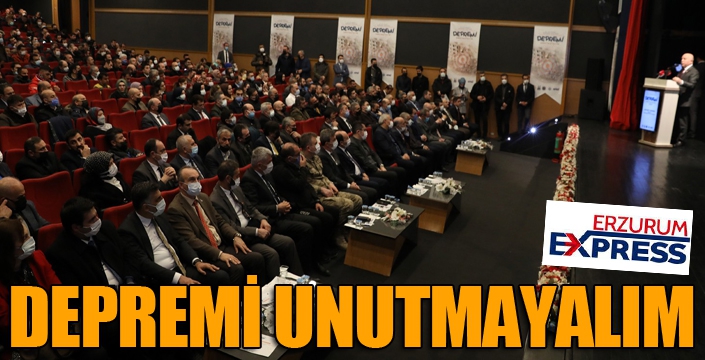 Büyükşehir’den “Depremi Unutmayalım” semineri