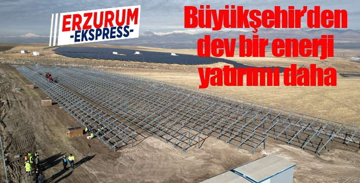 Büyükşehir’den dev bir enerji yatırımı daha