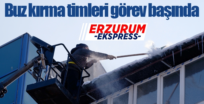 Buz kırma timleri görev başında