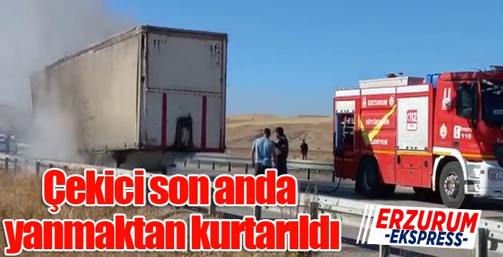 Çekici son anda yanmaktan kurtarıldı