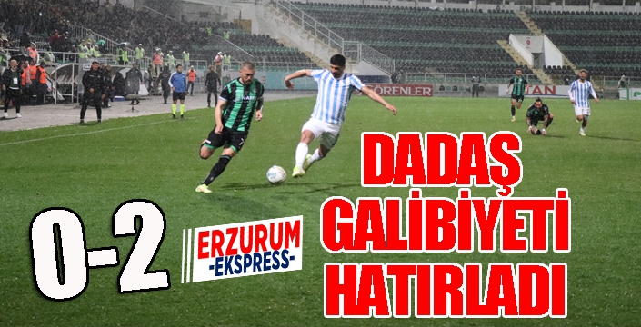 Dadaş hayat buldu...