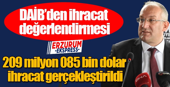 DAİB’den ihracat değerlendirmesi