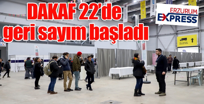 DAKAF 22’de geri sayım başladı