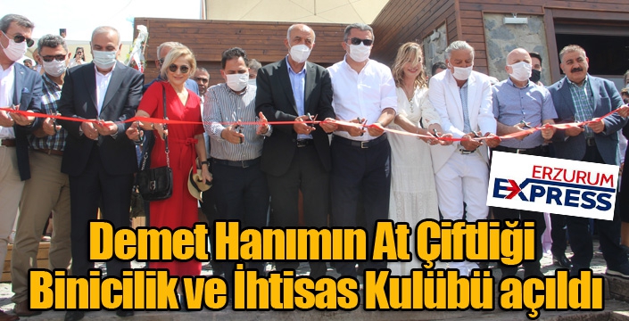 Demet Hanımın At Çiftliği Binicilik ve İhtisas Kulübü açıldı