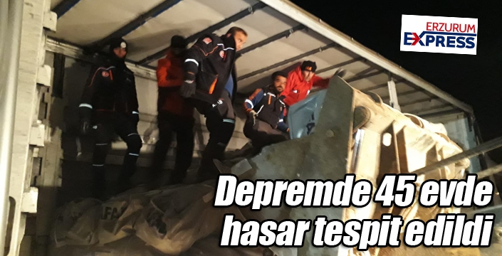 Depremde 45 evde hasar tespit edildi
