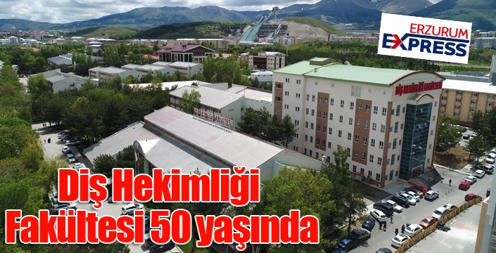 Diş Hekimliği Fakültesi 50 yaşında