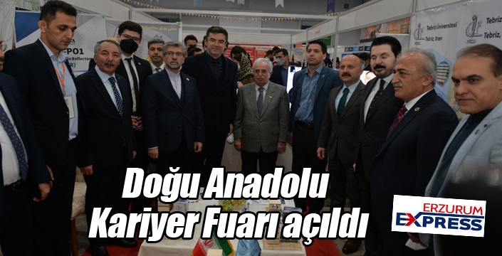 Doğu Anadolu Kariyer Fuarı açıldı