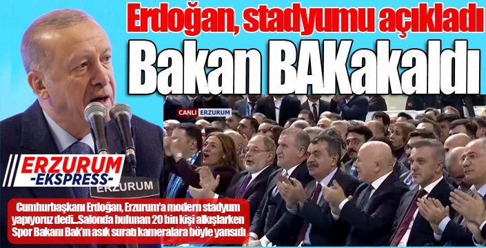 Erdoğan stadyumu açıkladı, Bakan BAKakaldı!