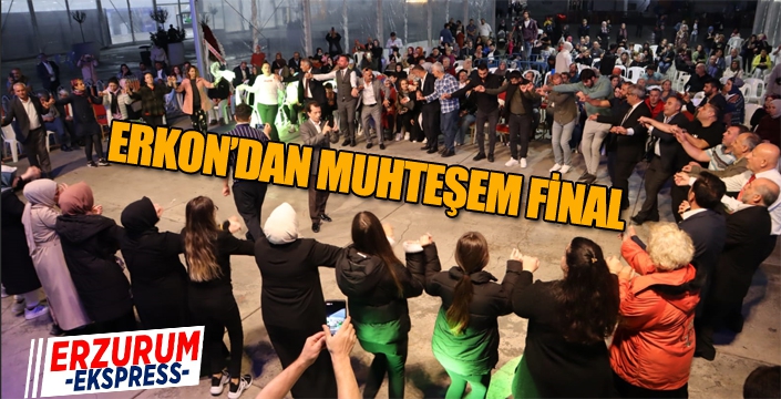 ERKON’DAN MUHTEŞEM FİNAL