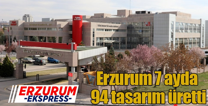 Erzurum 7 ayda 94 tasarım üretti