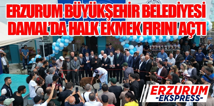 Erzurum Büyükşehir Belediyesi Ardahan’ın Damal ilçesinde Halk Ekmek Fırını açtı