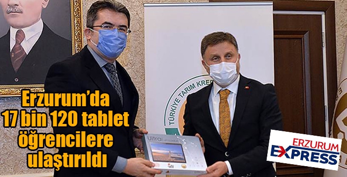 Erzurum’da 17 bin 120 tablet öğrencilere ulaştırıldı